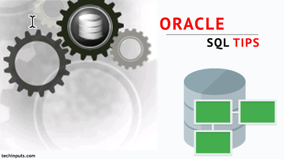 Oracle SQL Tips And Tricks